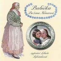 Libuše Šafránková – Němcová: Babička