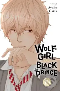 Wolf Girl and Black Prince, Vol. 10 - Ayuko Hatta