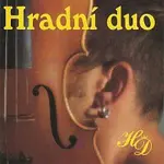 Hradní duo – Muzikanti to sú chlapci