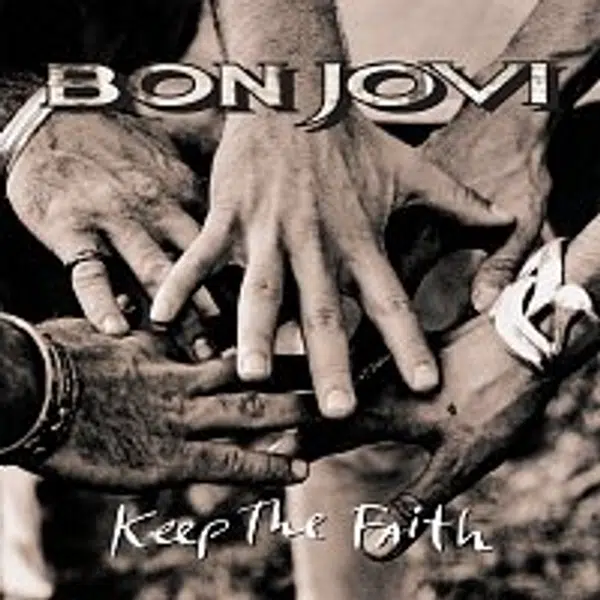 Bon Jovi – Keep The Faith