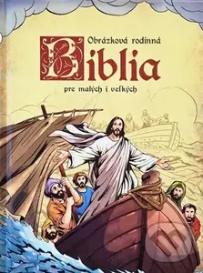 Obrázková biblia pre malých i veľkých - Emese Sipos