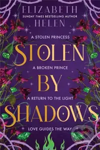 Stolen by Shadows - Elizabeth Helen