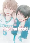 Mládí na hřišti 11: Úplně nejvíc - Koji Miura