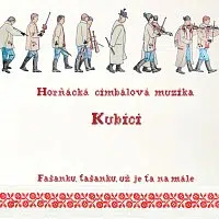Horňácká cimbálová muzika Kubíci – Fašanku, fašanku, už je ťa namále CD