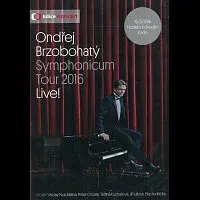 Ondřej Gregor Brzobohatý – Symphonicum Tour 2016 Live! CD+DVD