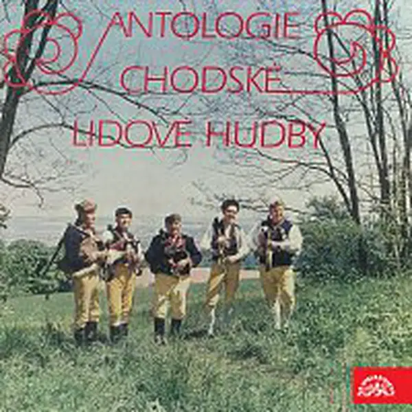 Různí interpreti – Antologie chodské lidové hudby