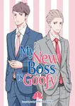 My New Boss is Goofy Vol. 1 - Dan Ichikawa