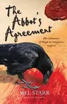 The Abbot's Agreement - Mel Starr