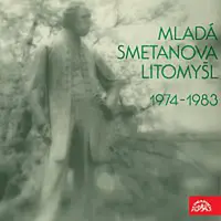 Různí – Mladá Smetanova Litomyšl 1974-1983