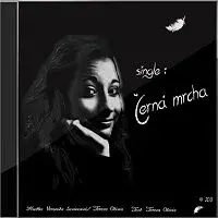 Tereza Olivia – Černá mrcha - Single