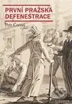 První pražská defenestrace (Krvavá neděle uprostřed léta) - kniha z kategorie Historie