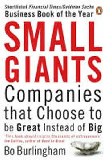 Small Giants - Bo Burlingham