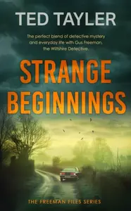 Strange Beginnings - Ted Tayler