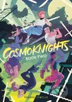 Cosmoknights (Book Two) - Hannah Templer
