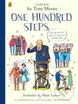One Hundred Steps: The Story of Captain Sir Tom Moore - kniha z kategorie Pro děti