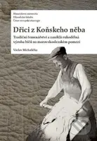 Dřici z Koňskeho něba - Václav Michalička - kniha z kategorie
