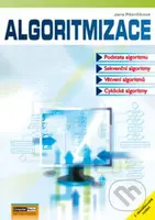 Algoritmizace - Jana Pšenčíková - kniha z kategorie Počítače a internet