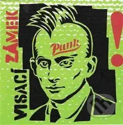 Visací zámek: Punk! LP - Visací zámek