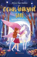 Ochránkyně snů: Tajemství Měsíčního lesa - Rebecca Lewis-Oakesová - kniha z kategorie Pohádky