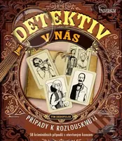 Detektiv v nás (Případy k rozlousknutí, 58 případů s otevřeným koncem) - kniha z kategorie Detektivky