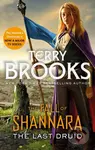 The Last Druid: Book Four of the Fall of Shannara - Terry Brooks - kniha z kategorie Fantasy