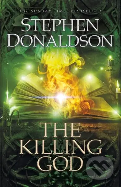 The Killing God (The Great God's War Book Three) - Stephen Donaldson - kniha z kategorie Fantasy
