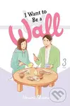 I Want to Be a Wall, Vol. 3 - Alexis Eckerman, Honami Shirono, Emma Schumacker - kniha z kategorie Komiksy