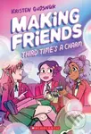Making Friends: Third Time's the Charm: A Graphic Novel (Making Friends #3) - kniha z kategorie Pro děti