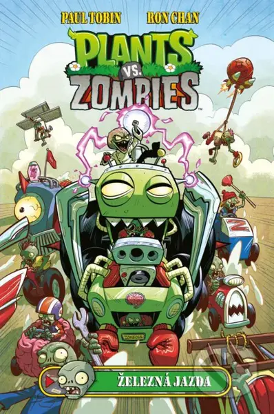 Plants vs. Zombies: Železná jazda - Paul Tobin, Ron Chan - kniha z kategorie Komiksy