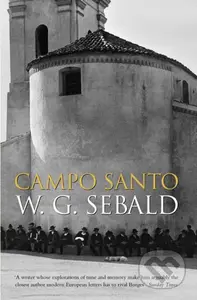 Campo Santo - G. W. Sebald