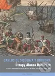 Útrapy Alonsa Ramíreze - Carlos de Sigüenza y Gongora