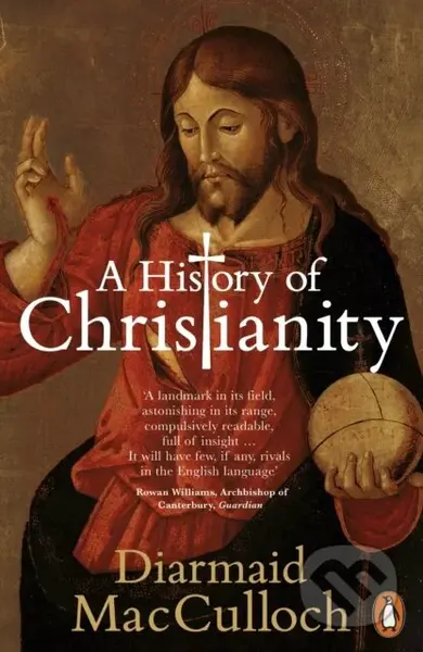 A History of Christianity (The First Three Thousand Years) - kniha z kategorie Filozofie