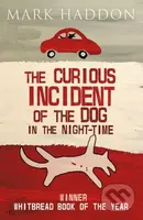 The Curious Incident of the Dog In the Night-time - Mark Haddon - kniha z kategorie Pro děti