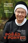 Pořád v pohybu (s Angelikou Pintířovou o cestě z deprese, Bohu, sportu, svatosti a církvi) - kniha z kategorie Duchovní život