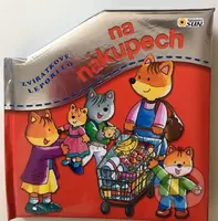 Na nákupech - kniha z kategorie Pro děti