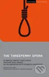 The Threepenny Opera - Bertolt Brecht, Anja Hartl, Kurt Weill - kniha z kategorie Drama a divadelní hry