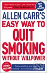 Allen Carr's Easy Way to Quit Smoking Without Willpower - Includes Quit Vaping - kniha z kategorie Psychologie