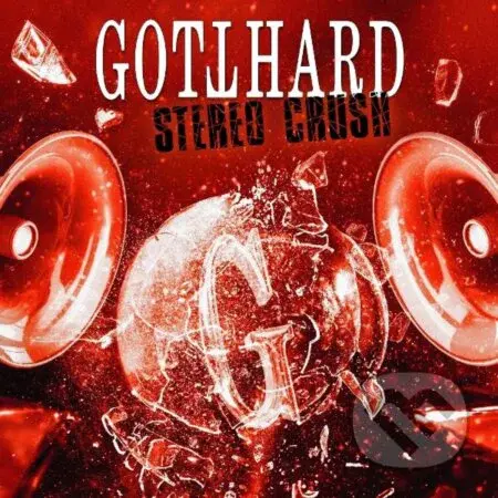 Gotthard:  Stereo Crush Digipak - Gotthard
