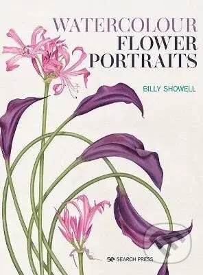 Watercolour Flower Portraits - Billy Showell