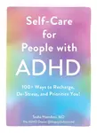Self-Care for People with ADHD - Sasha Hamdani