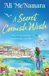 A Secret Cornish Wish - Ali McNamara