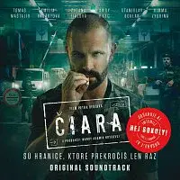 Různí interpreti – Čiara [Original Motion Picture Soundtrack]
