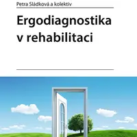 E-kniha: Ergodiagnostika v rehabilitaci od Sládková Petra
