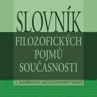 E-kniha: Slovník filozofických pojmů současnosti od Olšovský Jiří