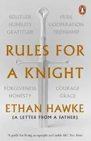 Rules for a Knight - Ethan Hawke