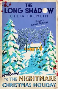 The Long Shadow - Celia Fremlin