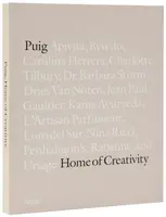 Puig: Home of Creativity - Michael Edwards, Alice Cavanagh