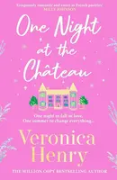 One Night at the Chateau - Veronica Henry