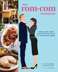 The Rom-Com Cookbook - Tara Theoharis