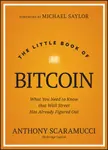 The Little Book of Bitcoin - Anthony  Scaramucci